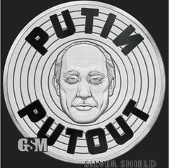 2022 PUTIN PUTOUT - 1oz Silver Shield Proof - #21 in the "WORLD WAR MEme" Series