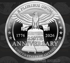 1oz Silver Shield Proof 2026 250th ANNIVERSARY