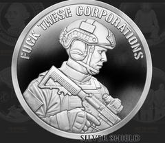 1oz Silver Shield Proof 2026 F#CK THESE CORPORATIONS