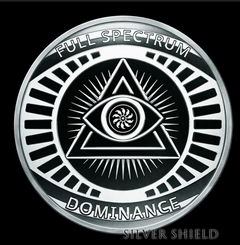 1oz Silver Shield Silver Proof 2024 FULL SPECTRUM DOMINANCE