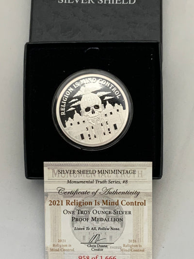 1oz 2021 Silver Shield Proof RELIGION IS MIND CONTROL