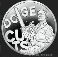 2025 DOGE CUTS - 1 oz .999 Fine Silver Shield PROOF