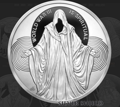 1oz Silver Proof 2025 Silver Shield WORLD WAR III IS SPIRITUAL